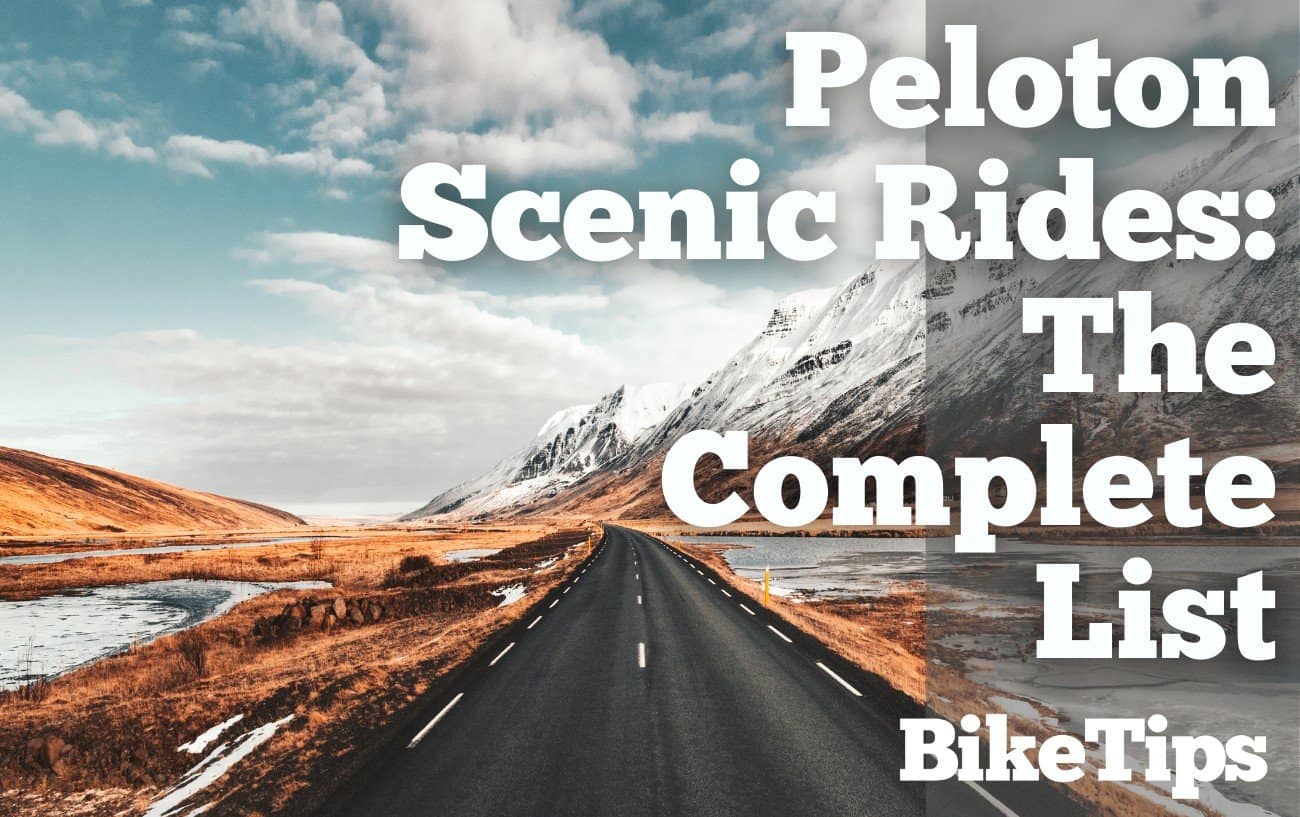 Peloton bike scenic rides list new arrivals